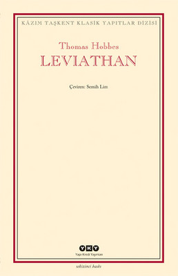 Leviathan - Bir Din ve Dünya Devletinin İçeriği Biçimi ve Kudreti
