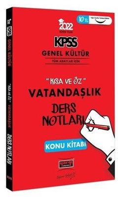 2022 KPSS Genel Kültür Kısa ve Öz Vatandaşlık Ders Notları Konu Kitabı