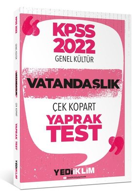 2022 KPSS Lisans Genel Kültür Vatandaşlık Çek Kopart Yaprak Test