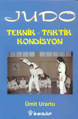 Judo - Teknik - Taktik - Kondisyon