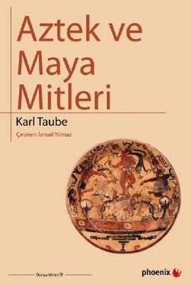 Aztek ve Maya Mitleri