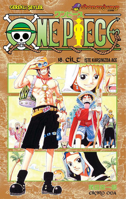 One Piece 18. Cilt - İşte Karşınızda Ace