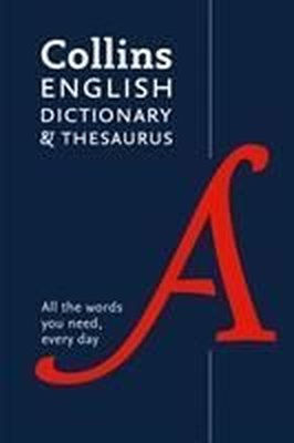 English Dictionary and Thesaurus Essential: All the words you need, every day (Collins Essential) (C