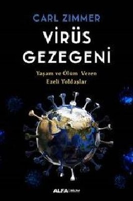 Virüs Gezegeni – Yaşam ve Ölüm Veren Ezeli Yoldaşlar Pdf indir