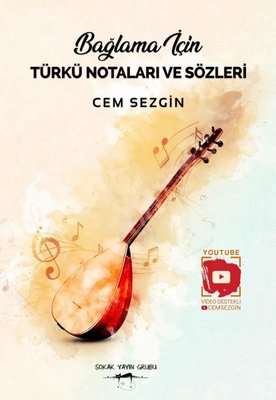 Bağlama İçin Türkü Notaları ve Sözleri