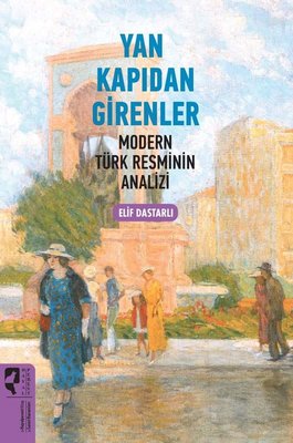 Yan Kapıdan Girenler – Modern Türk Resminin Analizi Pdf indir