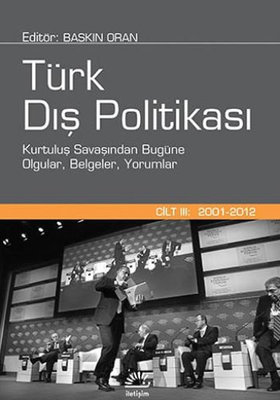 Türk Dış Politikası-Cilt 3 (2001-20