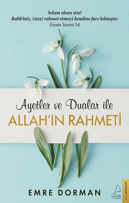 Allah'ın Rahmeti-Ayetler ve Dualar ile
