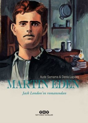 Martin Eden – Jack London’ın Romanından Pdf indir