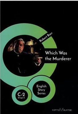 Which Was The Murderer Stage6 C-2