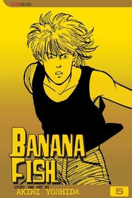 Banana Fish, Vol. 5 (Volume 5)