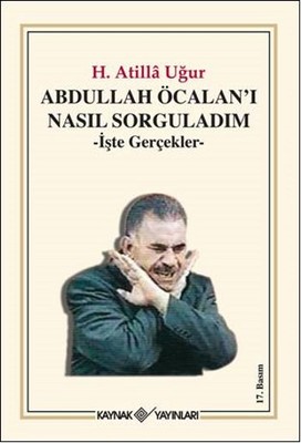 Abdullah Öcalan'ı Nasıl Sorguladım - İşte Gerçekler