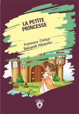La Petite Princesse-Fransızca Türkçe